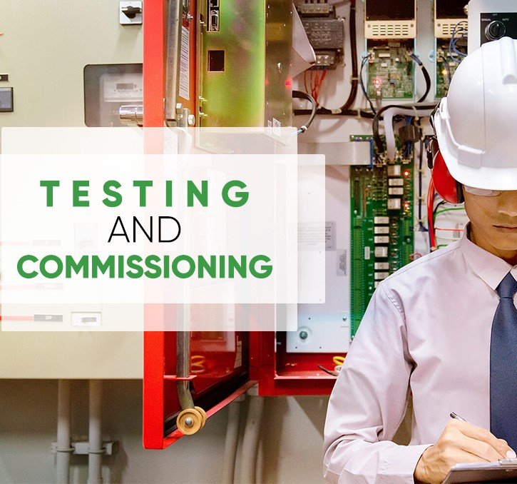 Testing & Commissioning